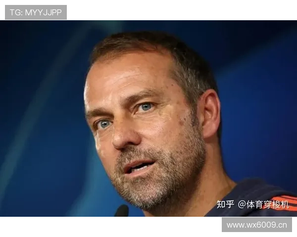 弗里克战术体系解析：执教影响力如何持续提升