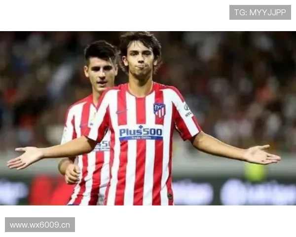 乔奥·菲利克斯近期表现稳健,状态持续提升 乔奥·菲利克斯近期表现稳健,状态持续提升