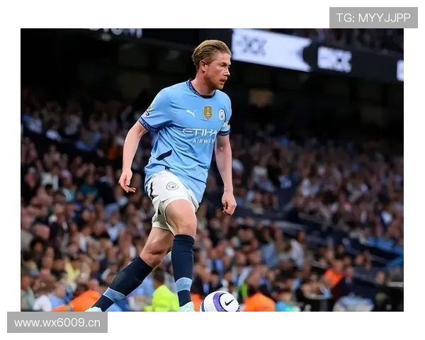 德布劳内状态波动，曼城中场创造力能否持续维持